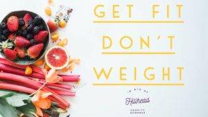 Get Fit Dont Weight